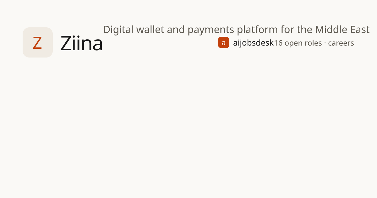 Ziina careers, 15 open jobs | aijobsdesk